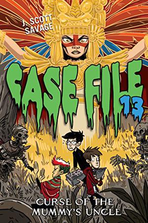 Curse of the Mummy's Uncle (Case File 13 #4)