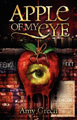 Apple of My Eye by Amy Grech