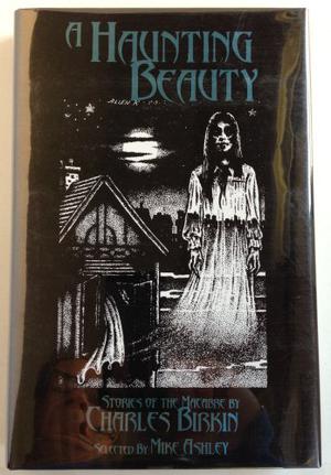 A Haunting Beauty by Charles Birkin