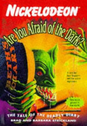The Tale of the Deadly Diary (Are You Afraid of the Dark? #8)