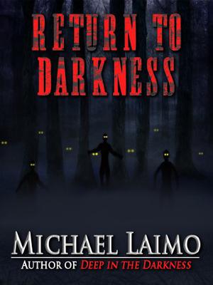 Return to Darkness by Michael Laimo