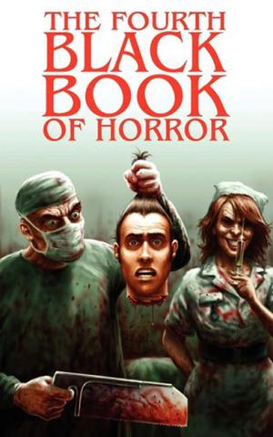 The Fourth Black Book of Horror (Black Books of Horror #4)