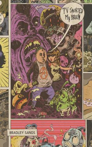 TV Snorted My Brain by Bradley Sands