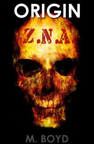 Z.N.A. Origins by Matthew Boyd, William Vitka