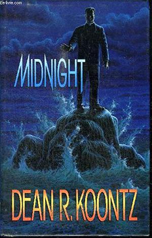 Lightning / Midnight / The Bad Place by Dean Koontz
