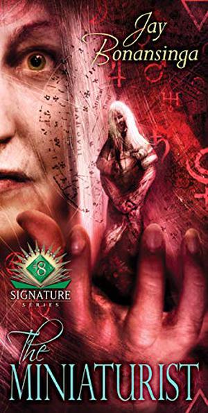 The Miniaturist (Cemetery Dance Signature #8)