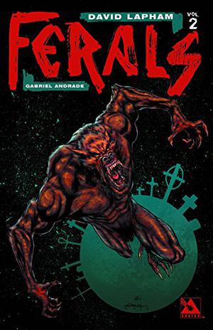 Ferals Volume 2 by David Lapham