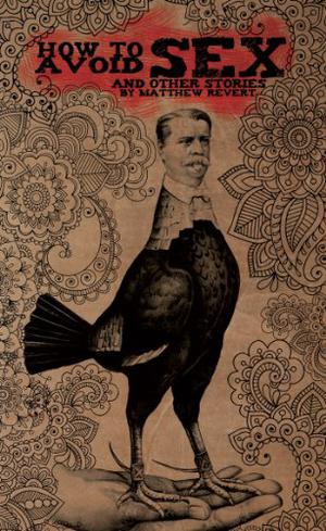 How to Avoid Sex by Matthew Revert