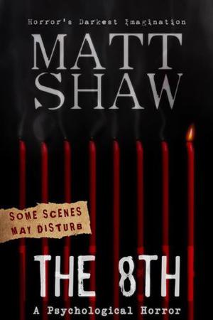 The 8th by Matt Shaw