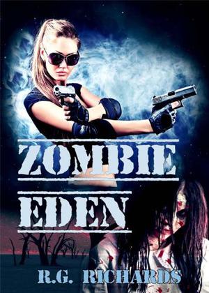 Zombie Eden (Zora Baker #4)