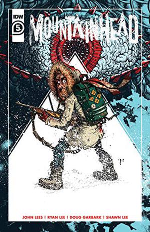 Mountainhead #5 by John Lees, Ryan Lee