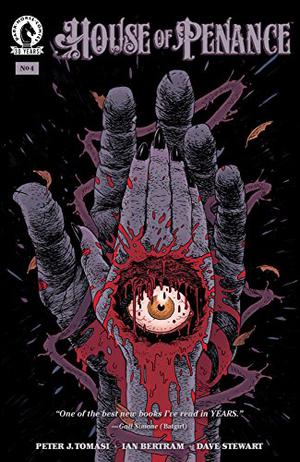 House of Penance #4 by Peter J. Tomasi, Ian Bertram, Dave Stewart