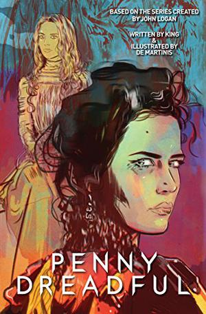 Penny Dreadful #4 by Krysty Wilson-Cairns, Chris King
