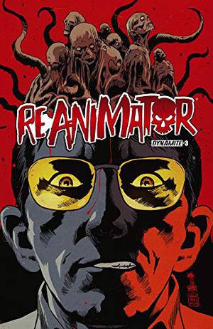 Reanimator #3  (of 4): Digital Exclusive Edition (Reanimator #3)