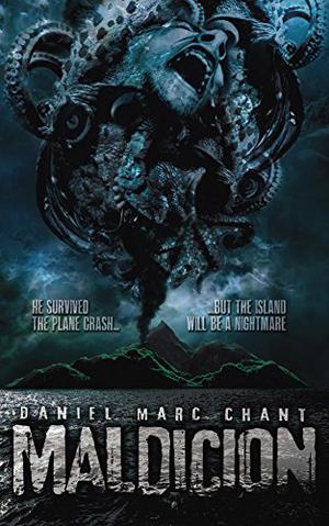 Maldicion by Daniel Marc Chant