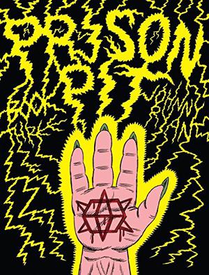 Prison Pit, Vol. 3 by Johnny Ryan