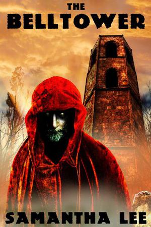The Belltower by Samantha Lee