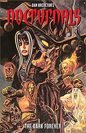 Nocturnals: The Dark Forever by Dan Brereton