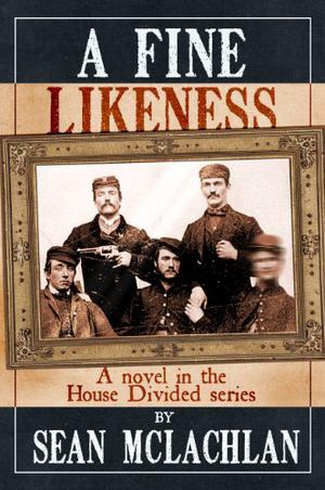 A Fine Likeness by Sean McLachlan