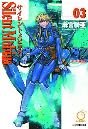 Silent Mobius: Complete Edition, Vol. 3 (Silent Mobius Viz #3)
