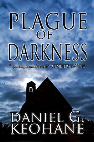 Plague of Darkness by Daniel G. Keohane, Ulrike Gerstner, Michael Krug