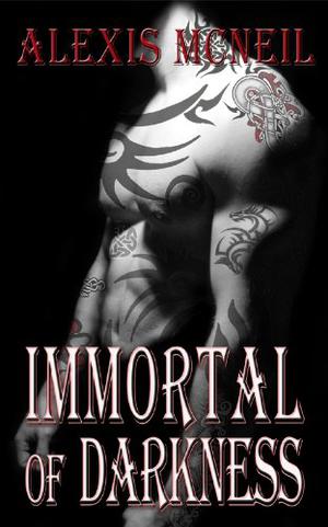 Immortal of Darkness (The Immortal Series #3)