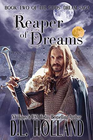 Reaper of Dreams (Gods' Dream Trilogy #2)