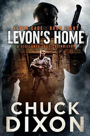 Levon's Home by Chuck Dixon
