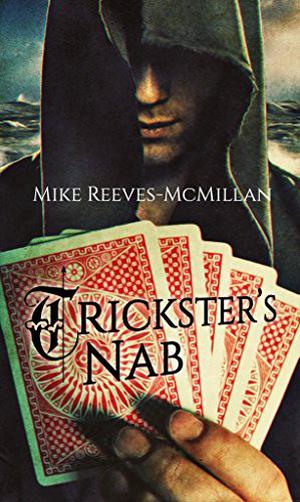 Trickster's Nab by Mike Reeves-McMillan