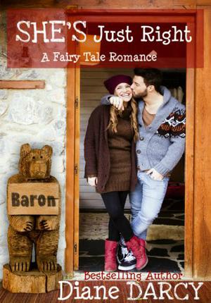 She's Just Right (A Fairy Tale Romance #1)
