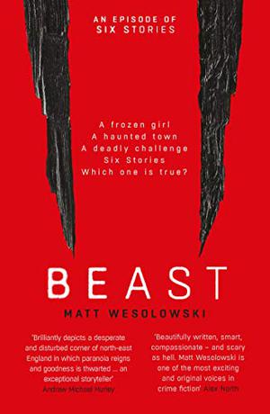 Beast (Six Stories #4)