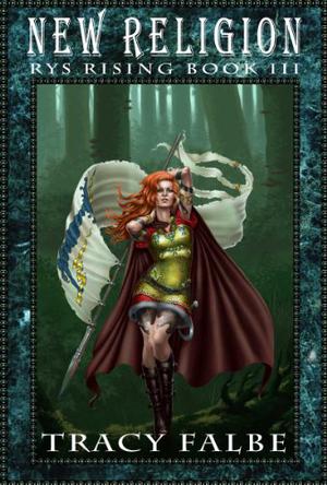 New Religion by Tracy Falbe