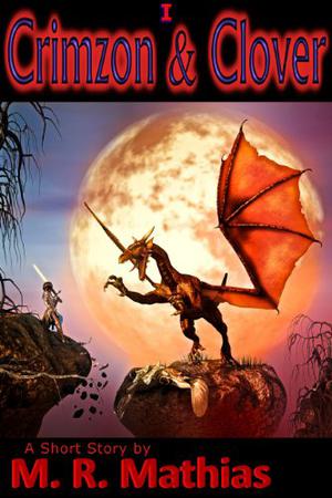 Orphan Dragon, Lucky Girl by M.R. Mathias