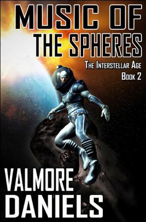 Music of the Spheres (The Interstellar Age #2)