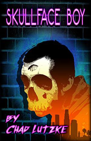 Skullface Boy by Chad Lutzke