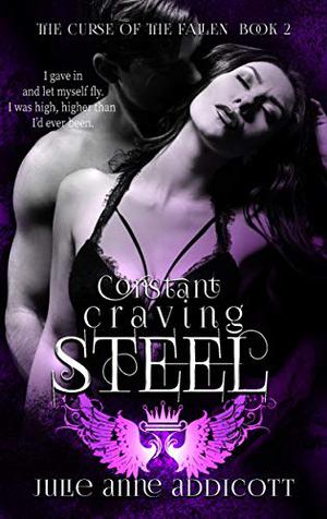 Steel: Constant Craving (The Curse of the Fallen #2)