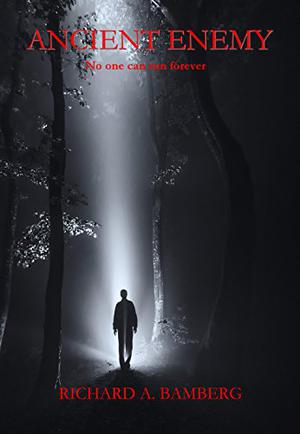 Ancient Enemy by Richard A. Bamberg