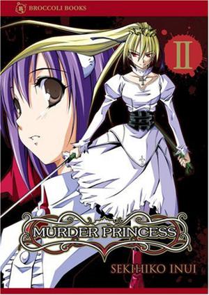 Murder Princess: Volume 2 by Sekihiko Inui, Samantha Yamanaka