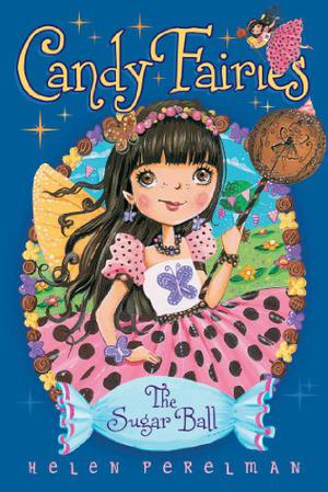 The Sugar Ball (Candy Fairies #6)