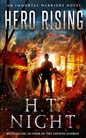 Hero Rising by H.T. Night
