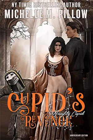Cupid's Revenge (Naughty Cupid #2)