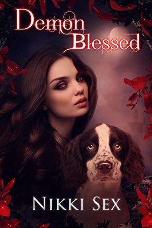 Demon Blessed (Demon Blessed #1)