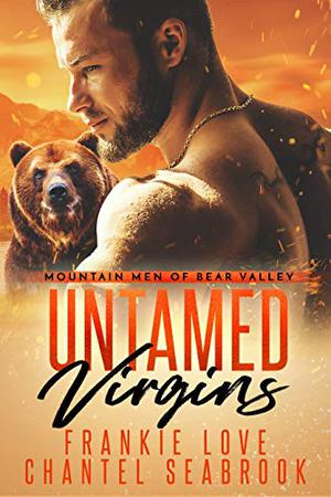 Untamed Virgins by Frankie Love, Chantel Seabrook