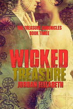 Wicked Treasure (Treasure Chronicles #3)
