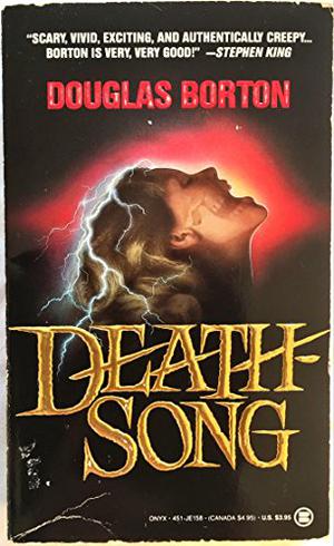 Death Song by Douglas Borton, Richard Newton