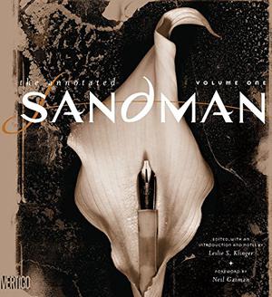 The Annotated Sandman, Vol. 1 (The Sandman #1-20)