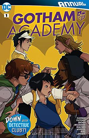 Gotham Academy Annual #1 (Gotham Academy Single Issues #Annual )