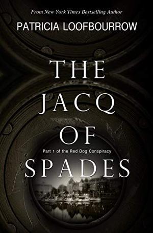 The Jacq of Spades by Patricia Loofbourrow