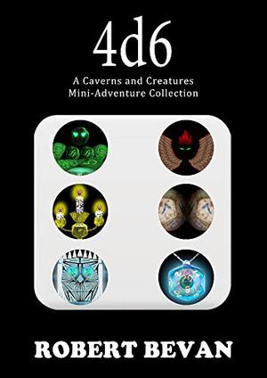 4d6 (Caverns and Creatures #collection 4)