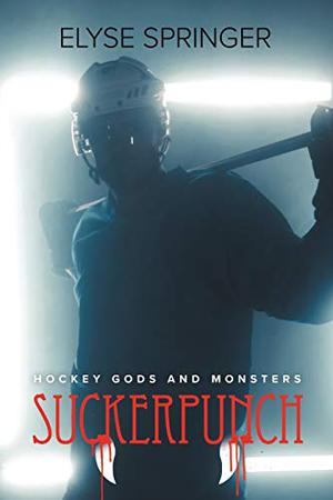 Suckerpunch by Elyse Springer